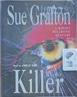 K is for Killer written by Sue Grafton performed by Lorelei King on Cassette (Abridged)